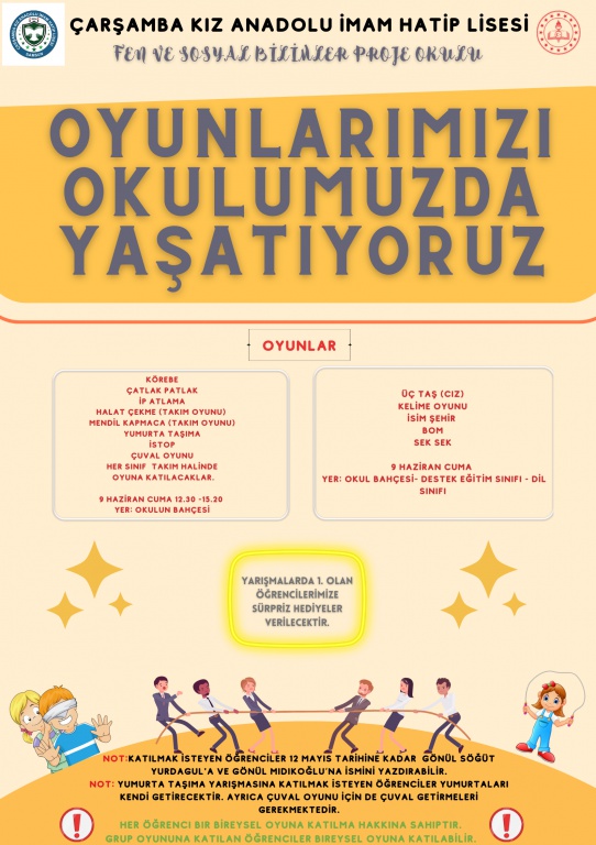 GELENEKSEL OYUNLARIMIZI OKULUMUZDA YAŞATIYORUZ Çarşamba Kız Anadolu